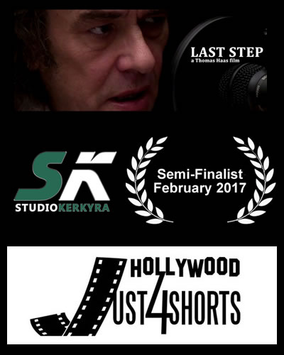 Hollywood Just4Shorts - Last Step Semi Finalist Feb 2017